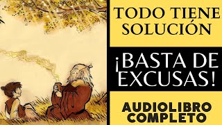 EN LA VIDA TODO TIENE SOLUCIÓN 👳‍♂️ audiolibro completo en español voz humana [upl. by Christianna]