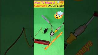 How To Make Automatic Onoff Light 🤯💯 Amazing light with relayshortslightdcmotor [upl. by Nahej226]