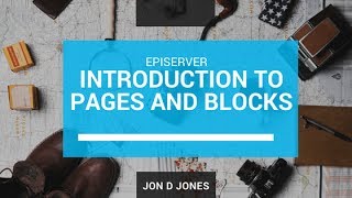 Episerver Templates and Block Explained [upl. by Mullac]