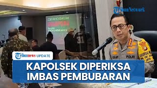 Kapolsek Mampang Kini Diperiksa Propam Imbas Pembubaran Paksa Diskusi yang Dihadiri Refly Harun [upl. by Layap641]