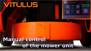 VITULUS  manual control of the mower unit [upl. by Eneroc589]