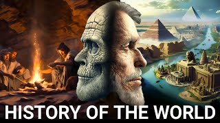 The ENTIRE History of Human Civilizations  Ancient to Modern 4K Documentary [upl. by Haelam]