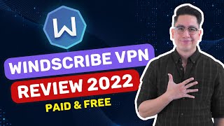 Windscribe VPN 2022 review  Windscribe Free vs Premium compared [upl. by Ecnedac]