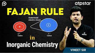 Fajan rule in Inorganic chemistry  Chemical Bonding  Class 11  ATP STAR  IIT JEE amp NEET [upl. by Rizika8]