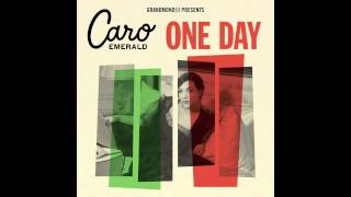 Caro Emerald  One Day Radio Edit [upl. by Marthena583]