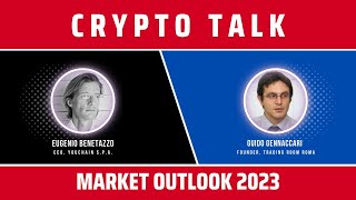 Crypto Talk  Banche Centrali Inflazione Mutui amp Bitcoin Cycle 2023 feat Guido Gennaccari [upl. by Palm]