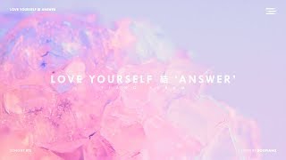 BTS Love Yourself 結 Answer Piano Album [upl. by Nonnac965]