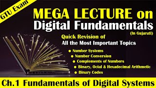 Mega Lecture on Digital Fundamentals GTU  Quick Revision of Important Topics of Digital Systems [upl. by Fabrianne91]