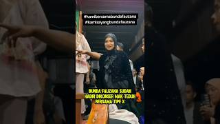 Bunda fauzana sudah sampe dikonser mak teduh bersama tipe x fauzana [upl. by Rein]