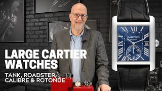 Large Cartier Watches  Tank Roadster Calibre amp Rotonde  SwissWatchExpo [upl. by Tolland]