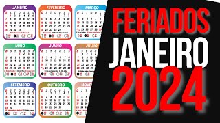 ➥ FERIADOS NACIONAIS JANEIRO 2024  CALENDÁRIO JANEIRO 2024 COM FERIADOS [upl. by Gherlein472]