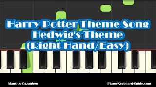 How To Play Harry Potter Theme Song  Right Hand Easy Piano Tutorial  Hedwigs Theme [upl. by Lertnom]