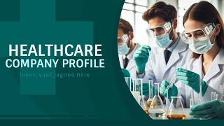 Healthcare Company Profile Animated PPT Slides [upl. by Akira]