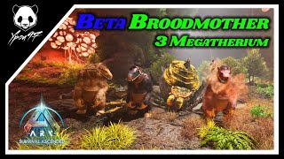 EASY BETA Broodmother Boss Fight  3 MEGATHERIUMS  Official PVE  ARK Survival Ascended [upl. by Colwin]