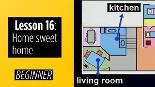 Beginner Levels  Lesson 16 Home sweet home [upl. by Cir336]