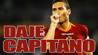 DAJE CAPITANO  CANZONE TRIBUTO PER FRANCESCO TOTTI  PARODIA DI SUBEME LA RADIO  Daniele Brogna [upl. by Nybor]