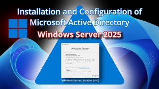 Set Up a New Active Directory Forest and Domain on Windows Server 2025 24H2 [upl. by Collayer]