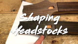 Building DC Guitars  Episode 12  Shaping and profiling headstocks [upl. by Aloek]