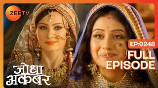 Ruqaiya begum ने सुनाये Jodha को अपने और Akbar के किस्से  Jodha Akbar  Ep 248  Zee TV [upl. by Alage]