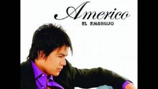 Americo Embrujo Original [upl. by Alamat958]