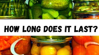 How Long Does Home Canned Food Last [upl. by Formica]