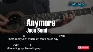 JEON SOMI 전소미  ‘Anymore’ Guitar Cords Lyrics [upl. by Intosh]