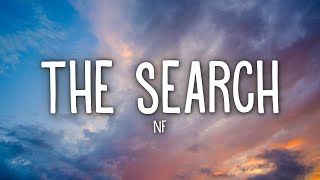 NF  The Search Lyrics [upl. by Trask588]