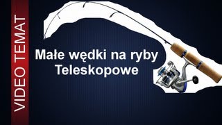 Małe wędki na ryby  teleskopy są najlepsze [upl. by Meletius]