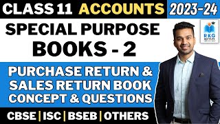 Purchase Return Book amp Sales Return Book  Other Books  2  Class 11  Accounts  CA Parag Gupta [upl. by Phoebe495]