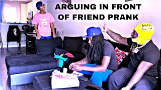 ARGUING IN FRONT OF FRIENDS PRANK GOES WRONG [upl. by Lebasile]