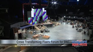 Crews transforming Fiserv Forum for RNC [upl. by Groves]