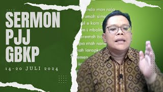 Sermon PJJ GBKP Minggu Ini  1420 Juli 2024  Perb 203235 [upl. by Derr]