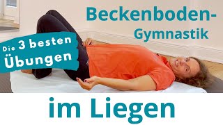 Beckenbodengymnastik Die 3 besten Übungen in Rückenlage Frau und Mann [upl. by Lrem339]