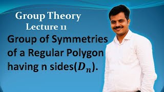 The Dihedral group Dn  Group Theory I Lecture 11 [upl. by Yelad526]