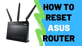 How To Reset ASUS Router To Factory Default Settings [upl. by Anibla]