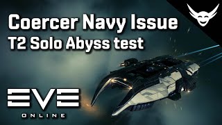 EVE Online  Coercer Navy issue T2 Abyss test [upl. by Agemo]