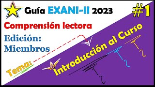 📕 EXANI II 2023 🌈 Comprensión Lectora Introducción 1 exani2023 [upl. by Nodyl]