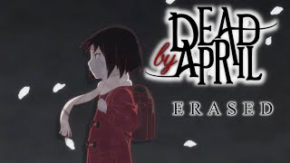 Erased  AMV Dead by April [upl. by Yesrod801]