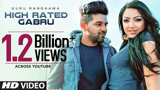 Guru Randhawa High Rated Gabru Official Song  DirectorGifty  Bhushan Kumar  TSeries [upl. by Ralina]