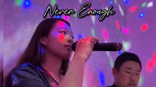 Never Enough karaoke cover  Phey Chan [upl. by Atinnod]