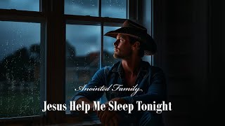 Jesus Help Me Sleep Tonight [upl. by Miculek172]