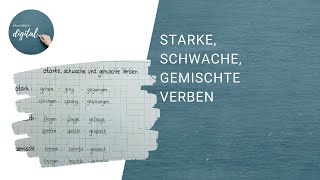 Starke schwache gemischte Verben  schnell erklärt [upl. by Tobi]