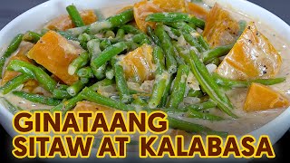 Ginataang Sitaw at Kalabasa  Budget Recipe [upl. by Severn]