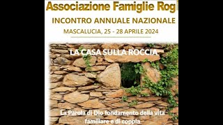 VIDEO incontro annuale famiglie Rog 2024 [upl. by Godfree335]