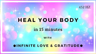 15 Minute Healing Meditation Heal Your Body Permanently [upl. by Grimaud]