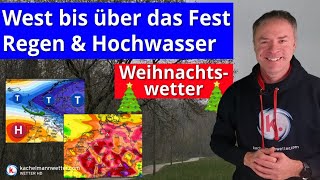 West bis über das Fest  Regen und steigende Hochwassergefahr [upl. by Iveel961]