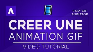 Easy Gif Animator  Créer une animation Gif [upl. by Sebbie]