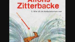 Alfons Zitterbacke  Wie ich im Ambulatorium war 57 [upl. by Sana192]