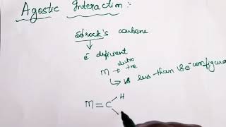 Agostic interaction agostic interaction in schrock carbene Organometallic chemistry MSc chemistry [upl. by Arrac]