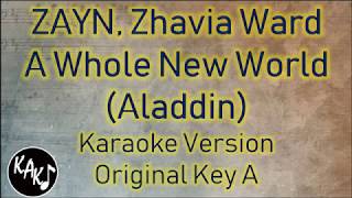 ZAYN Zhavia Ward  A Whole New World Karaoke Lyrics Instrumental Cover Original Key A [upl. by Verney]